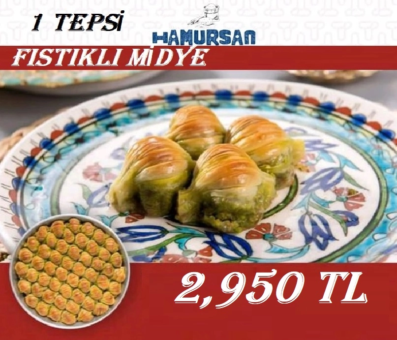 MİDYE FISTIKLI BAKLAVA 1 TEPSİ