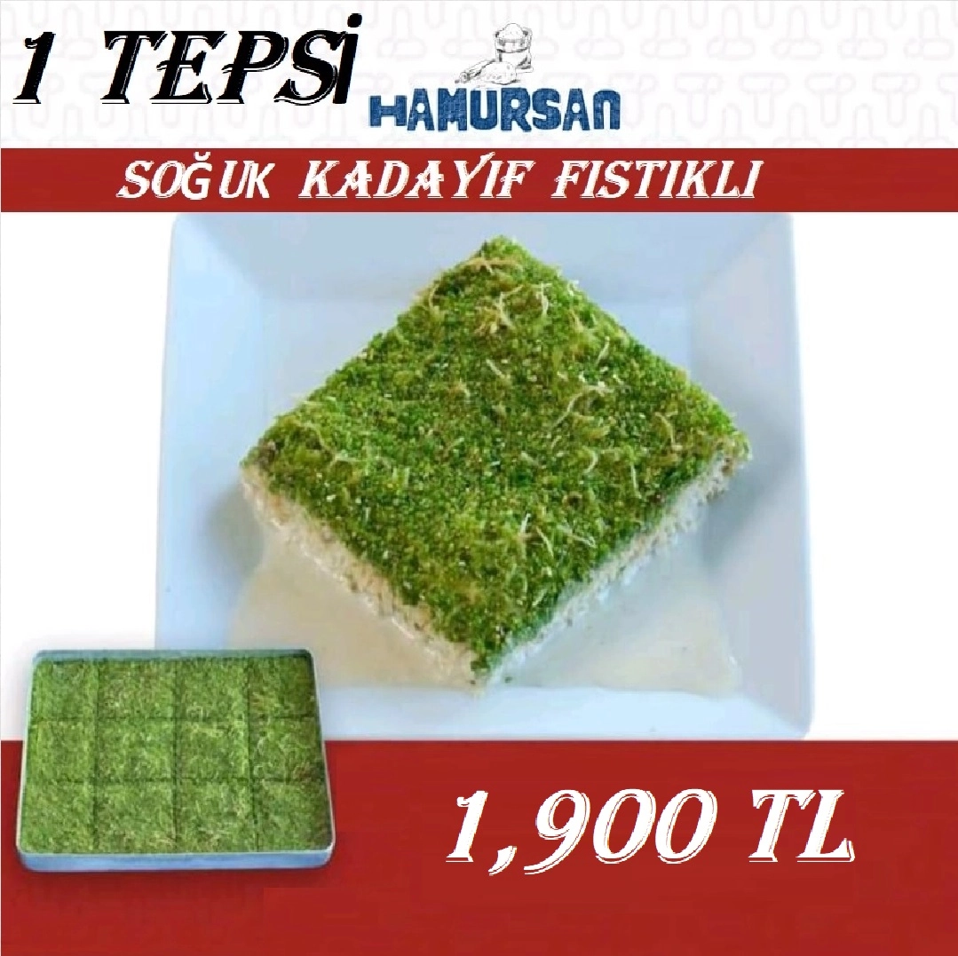 SOĞUK KADAYIF FISTIKLI  1 TEPSİ 2-2,5 KG ARASI