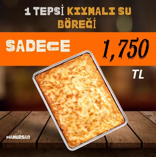 1 Tepsi Su Böreği KIYMALI